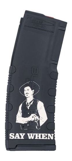 Black Rain Ordnance Say When AR Magazine 5.56x45 30-Round